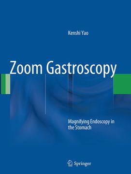 portada Zoom Gastroscopy: Magnifying Endoscopy in the Stomach (en Inglés)