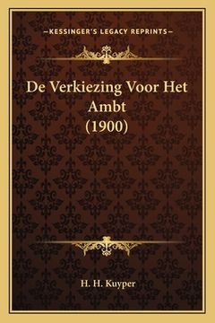 portada De Verkiezing Voor Het Ambt (1900)