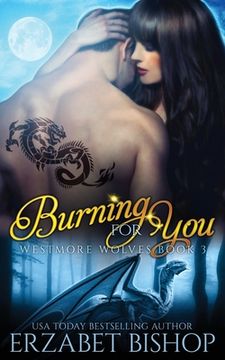 portada Burning for you (3) (Westmore Wolves) 