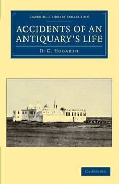 portada Accidents of an Antiquary's Life Paperback (Cambridge Library Collection - Archaeology) [Idioma Inglés] 