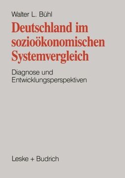 portada Deutschland im sozioökonomischen Systemvergleich: Diagnose und Entwicklungsperspektive (German Edition)