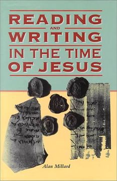portada Reading and Writing in the Time of Jesus (en Inglés)