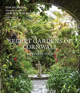 portada Secret Gardens of Cornwall: A Private Tour (en Inglés)