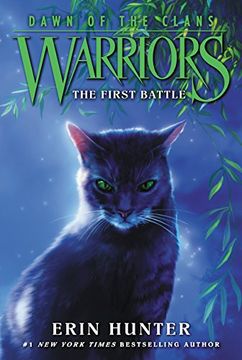 portada Warriors: Dawn of the Clans #3: The First Battle (en Inglés)