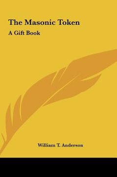 portada the masonic token: a gift book (en Inglés)