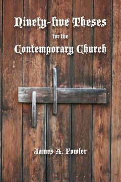 portada Ninety-five Theses for the Contemporary Church (en Inglés)