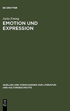 portada Emotion und Expression: Untersuchungen zu Deutschen und Franzosischen Liebes- und Abenteuerromanen des 12. - 16. Jahrhunderts (en Alemán)