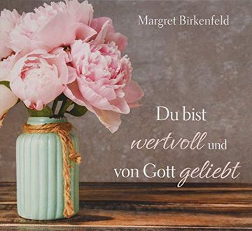 portada Du Bist Wertvoll und von Gott Geliebt (in German)
