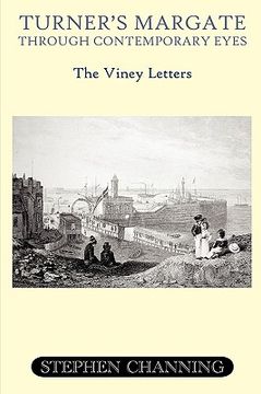 portada turner's margate through contemporary eyes - the viney letters (en Inglés)