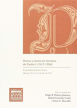 portada Drama Y Teatro En Tiempos De Carlos I (1517-1556) (in Spanish)
