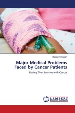 portada Major Medical Problems Faced by Cancer Patients (en Inglés)