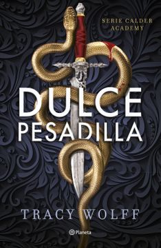 portada Dulce pesadilla (Calder Academy 1)