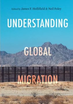 portada Understanding Global Migration (en Inglés)