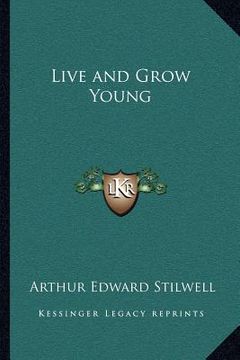 portada live and grow young (en Inglés)