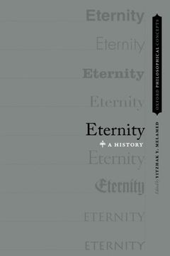 portada Eternity: A History (OXFORD PHILOSOPHICAL CONCEPTS)