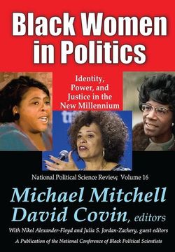 portada Black Women in Politics: Identity, Power, and Justice in the New Millennium (en Inglés)
