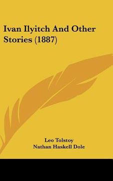 portada ivan ilyitch and other stories (1887) (in English)