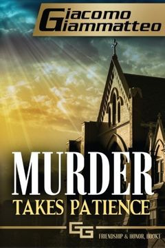 portada Murder Takes Patience: A Frankie Donovan Mystery: Volume 3 (Friendship & Honor)