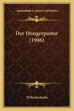 portada Der Hungerpastor (1906) (en Alemán)