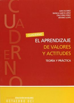 portada El Aprendizaje de Valores y Actitudes: Teoría y Practica (Educación en Valores) (in Spanish)