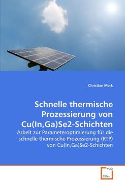 portada Schnelle thermische Prozessierung von Cu(In,Ga)Se2-Schichten
