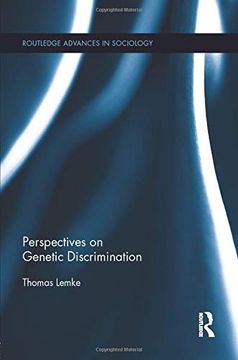 portada Perspectives on Genetic Discrimination (Routledge Advances in Sociology) (en Inglés)