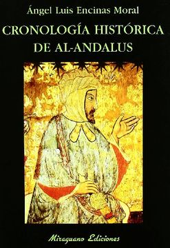 Cronología histórica de Al-Andalus (Libros de los Malos Tiempos)