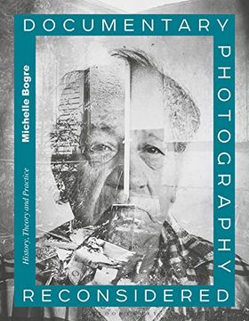portada Documentary Photography Reconsidered: History, Theory and Practice (en Inglés)