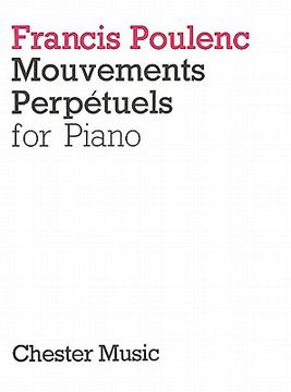 francis poulenc,mouvements perpetuels (en Inglés)