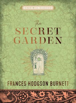 portada The Secret Garden: Frances Hodgson Burnett (Chartwell Classics) (en Inglés)