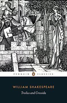 portada Troilus and Cressida (Penguin Classics) (en Inglés)