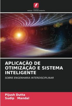portada Aplicação de Otimização e Sistema Inteligente: Sobre Engenharia Interdisciplinar (en Portugués)