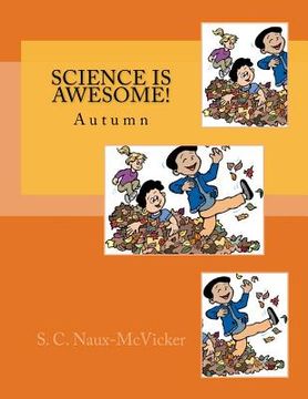 portada Science is Awesome! Autumn (en Inglés)