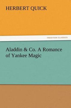 portada aladdin & co. a romance of yankee magic (en Inglés)