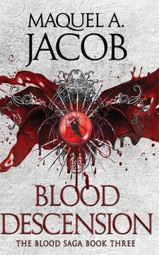 portada Blood Descension: The Blood Saga (en Inglés)