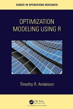 portada Optimization Modelling Using r (Chapman & Hall (in English)