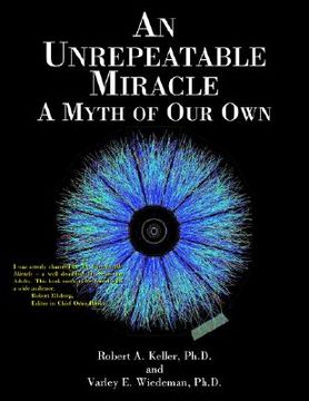 portada an unrepeatable miracle: a myth of our own