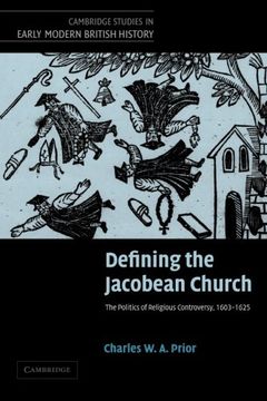 portada Defining the Jacobean Church (Cambridge Studies in Early Modern British History) (in English)