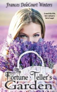 The Fortune Teller's Garden (en Inglés)