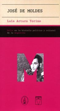 portada Jose de Moldes Salta en la Historia Politica y Cultural de la Argentina (in Spanish)