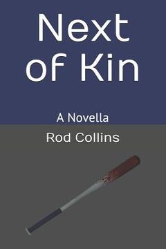 portada Next of Kin: A Novella (in English)
