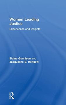 portada Women Leading Justice: Experiences and Insights (in English)