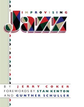 Improvising Jazz (en Inglés)