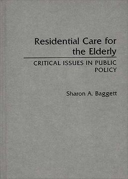 portada residential care for the elderly: critical issues in public policy (in English)
