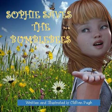 portada Sophie Saves The Bumblebees (en Inglés)