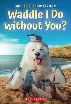 portada Waddle i do Without You? (in English)