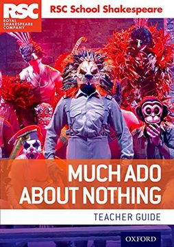 portada RSC School Shakespeare Much Ado About Nothing: Teacher Guide