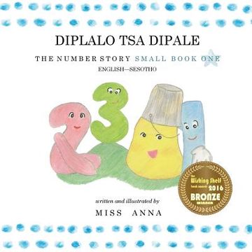 portada The Number Story 1 Diplalo tsa Dipale: Small Book one English-Sesotho (in Southern Sotho)