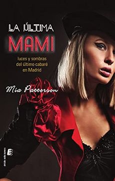 portada La Última Mami: Luces y Sombras del Último Cabaré de Madrid