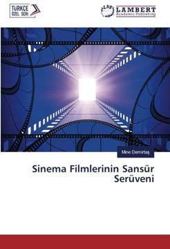 portada Sinema Filmlerinin Sansür Serüveni (Turkish Edition)
